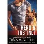 Hero's Instinct by Fiona Quinn
