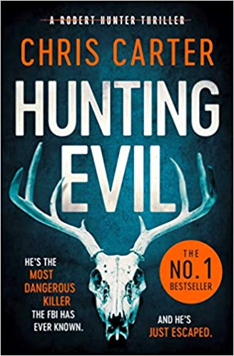 Hunting Evil by Chris Carter 