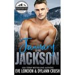 January is for Jackson by Dylann Crush