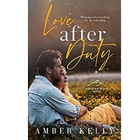 Love After Duty by Amber Kelly
