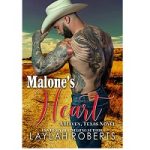 Malone's Heart by Laylah Roberts