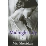 Midnight Lily by Mia Sheridan