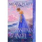 Moonstone Angel by Meara Platt