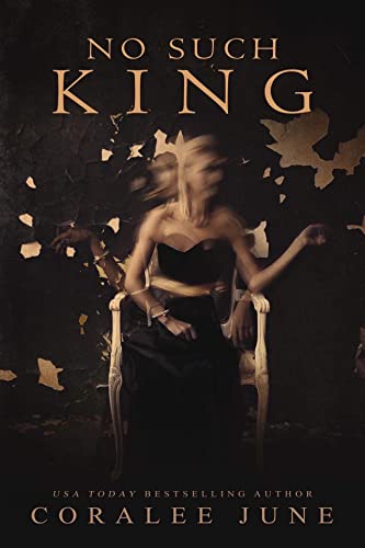 No Such King by CoraLee June 