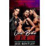 One Bride for the Band by Jess Bentley