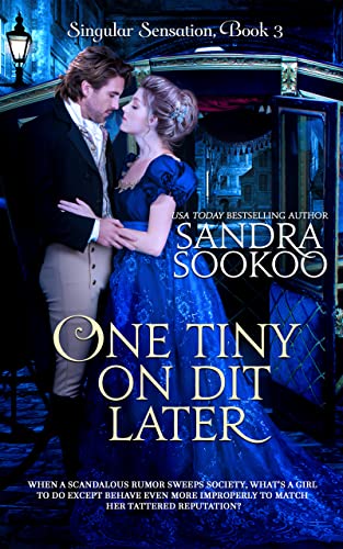 One Tiny On Dit Later by Sandra Sookoo