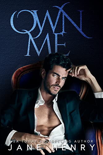 Own Me by Jane Henry