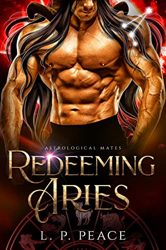 Redeeming Aries by L. P. Peace