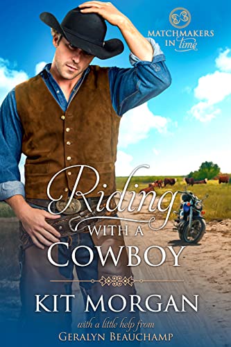 Riding with a Cowboy by Kit Morgan