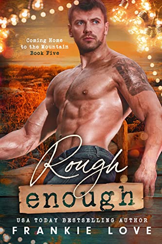 Rough Enough by Frankie Love