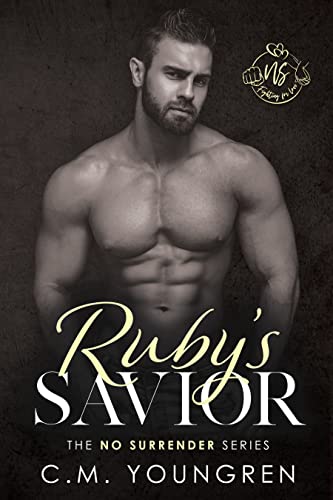 Ruby's Savior by C.M. Youngren by Stacey Trombley