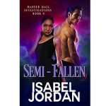 Semi-Fallen by Isabel Jordan