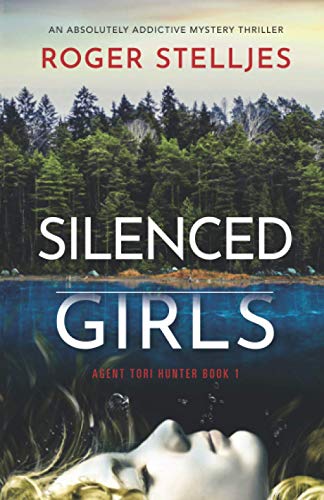 Silenced Girls by Roger Stelljes