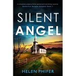 Silent Angel by Helen Phifer