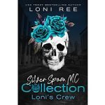 Silver Spoon MC Collection by Loni Ree
