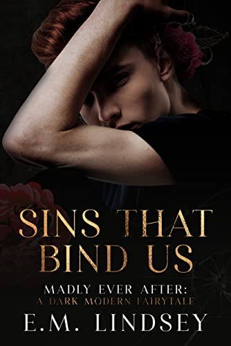 Sins That Bind Us by E.M. Lindsey