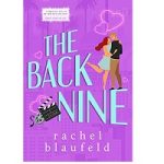 The Back Nine by Rachel Blaufeld