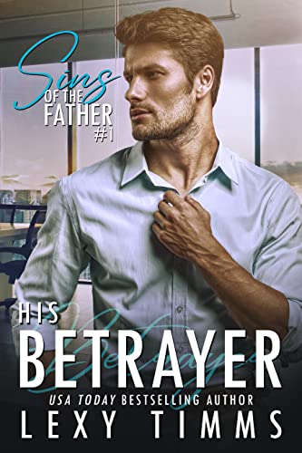 The Betrayer by Lexy Timms
