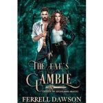 The Fae's Gamble by Ferrell Dawson