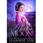 The Hidden Moon by Jeannie Lin