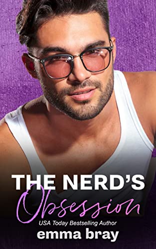 The Nerd's Obsession by Emma Bray