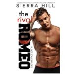 The Rival Romeo by Sierra Hill