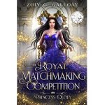 The Royal Matchmaking Competition by Zoiy Galloay