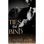 Ties That Bind by Celeste Night