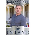 Unchained by KaLyn Cooper