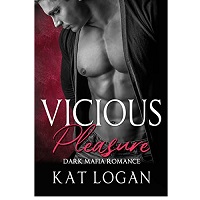 Vicious Pleasure by Kat Logan