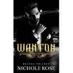 Wanton by Nichole Rose