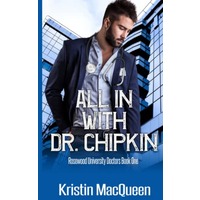 All In With Dr. Chipkin by Kristin MacQueen