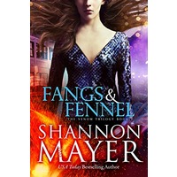 Fangs and Fennel by Shannon Mayer