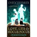 Love, Lies, and Hocus Pocus by Lydia Sherrer