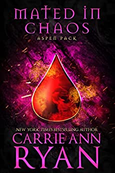 Mated in Chaos by Carrie Ann Ryan