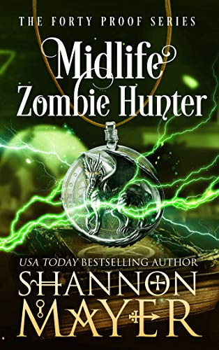 Midlife Zombie Hunter by Shannon Mayer