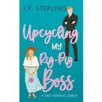 Upcycling My Rig-Pig Boss by J.P. Sterling