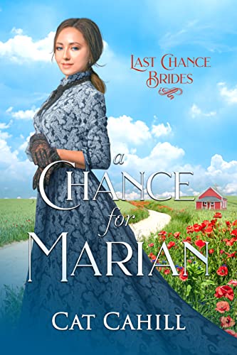 A Chance for Marian by Cat Cahill