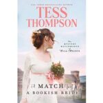 A Match for a Bookish Bride by Tess Thompson