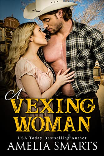 A Vexing Woman by Amelia Smarts
