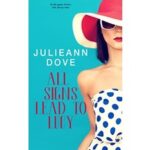 All Signs Lead To Lucy by Julieann Dove