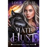 Captured By the Wolf by Lola Glass