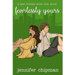 Fearlessly Yours by Jennifer Chipman