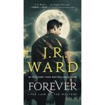 Forever by J.R. Ward