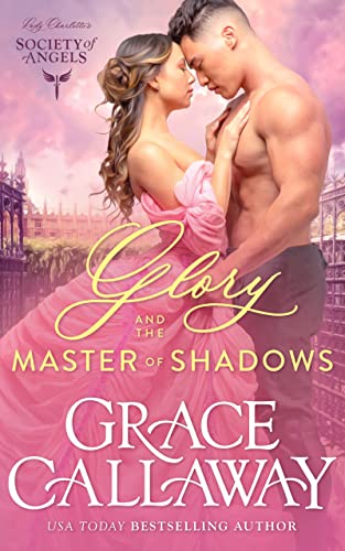 Glory and the Master of Shadows by Grace Callaway
