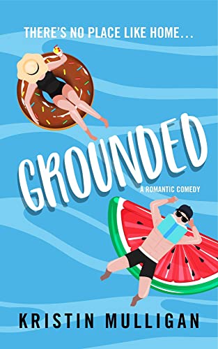 Grounded by Kristin Mulligan
