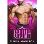 Grump by Flora Madison