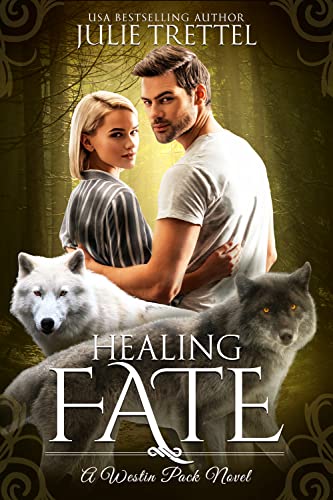 Healing Fate by Julie Trettel