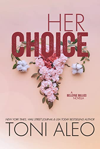 Her Choice by Toni Aleo