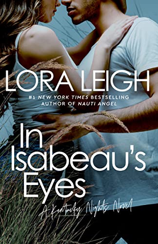 In Isabeau’s Eyes by Lora Leigh